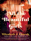 Cover image for All the Beautiful Girls